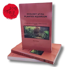 Load image into Gallery viewer, Ecology of the Planted Aquarium by Diana Walstad SIGNED COPY-Aquarium equipment-Glass Grown Aquatics-Glass Grown Aquatics-Aquarium live fish plants, decor
